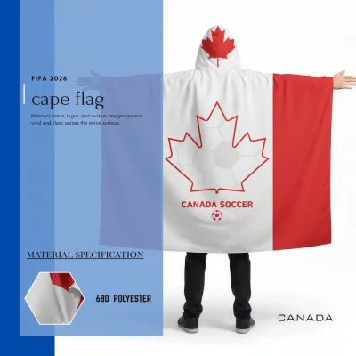 Canada national football team cape flag with hoodie, red-white Canadian flag, maple leaf soccer logo, Canada Soccer branding, 68D polyester, for FIFA World Cup 2026 match day cheering