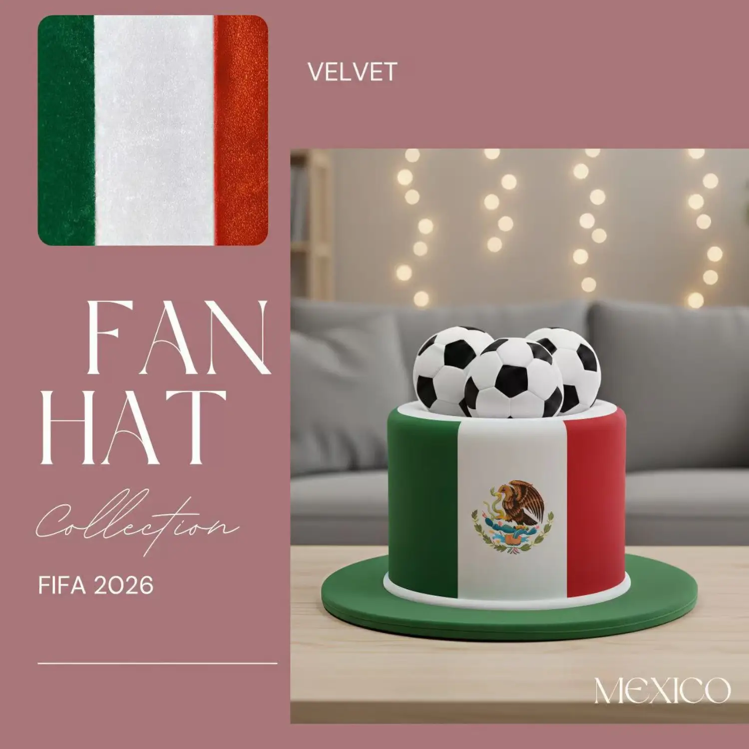 FIFA World Cup Mexico fan top hat, green-white-red velvet hat with Mexican crest and soccer ball accents
